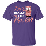 I Just Really Like Pigs T-Shirt CustomCat