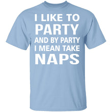 I Like To Party T-Shirt