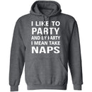 I Like To Party T-Shirt CustomCat