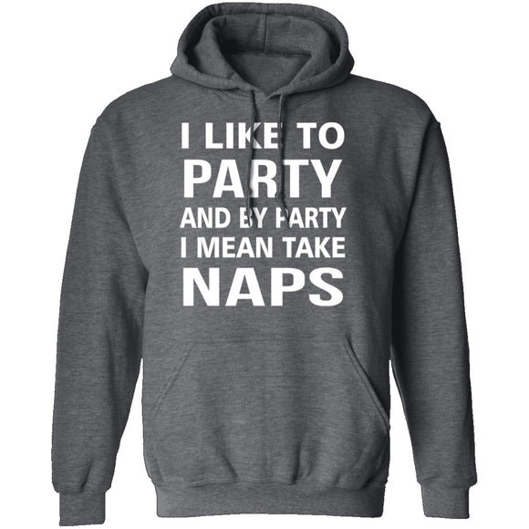 I Like To Party T-Shirt CustomCat