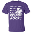 I Like To Read Books T-Shirt CustomCat