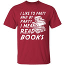 I Like To Read Books T-Shirt CustomCat