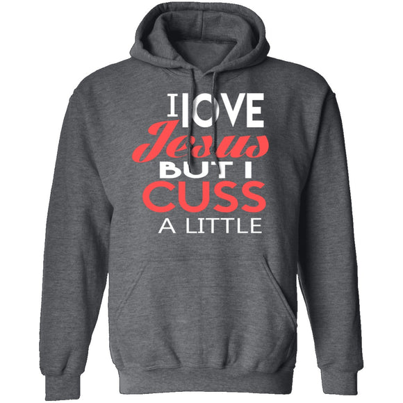 I Love Jesus But I Cuss T-Shirt CustomCat