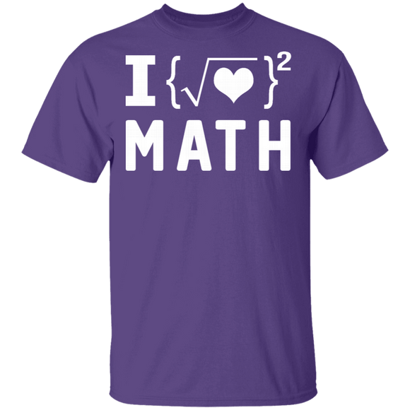 I Love Math T-Shirt CustomCat