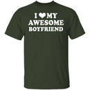 I Love My Awesome Boyfriend T-Shirt CustomCat