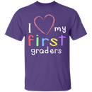 I Love My First Graders T-Shirt CustomCat
