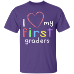 I Love My First Graders T-Shirt CustomCat