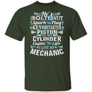 I Love My Mechanic T-Shirt CustomCat