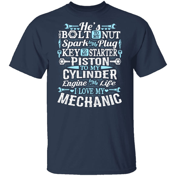I Love My Mechanic T-Shirt CustomCat
