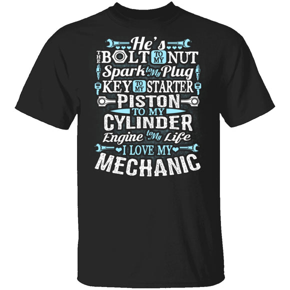 I Love My Mechanic T-Shirt CustomCat