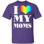 I Love My Moms T-Shirt CustomCat