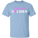 I Love My Soldier T-Shirt CustomCat