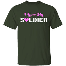 I Love My Soldier T-Shirt