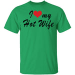 I Love My Wife T-Shirt CustomCat