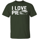 I Love Pie T-Shirt CustomCat