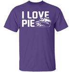 I Love Pie T-Shirt CustomCat