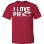 I Love Pie T-Shirt CustomCat