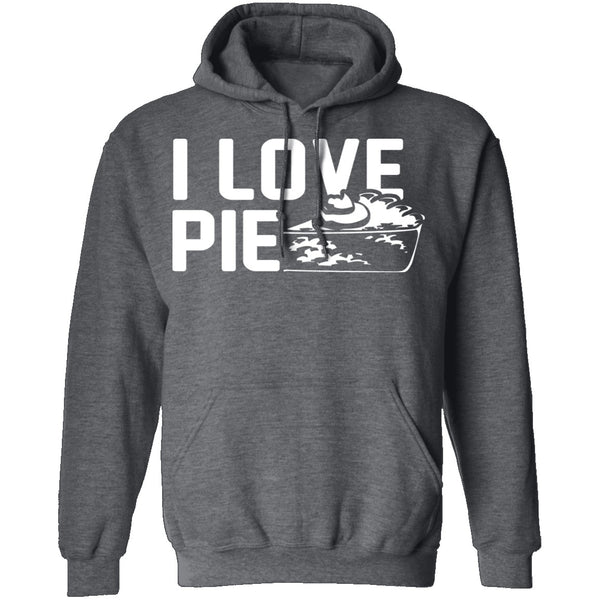 I Love Pie T-Shirt CustomCat