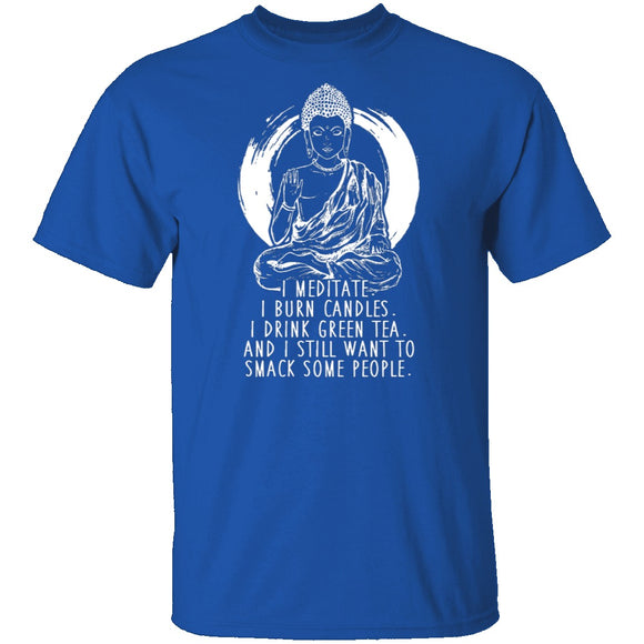 I Meditate T-Shirt CustomCat