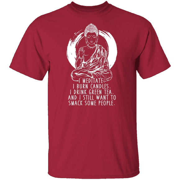 I Meditate T-Shirt CustomCat