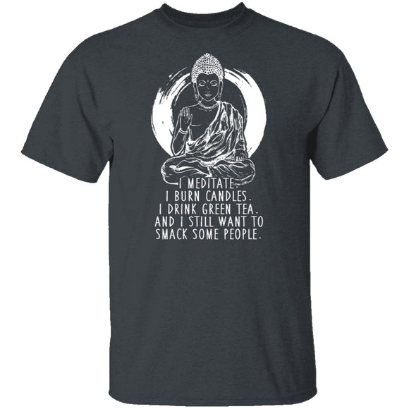 I Meditate T-Shirt CustomCat