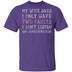 I Only Have Two Faults T-Shirt CustomCat