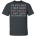 I Only Have Two Faults T-Shirt CustomCat