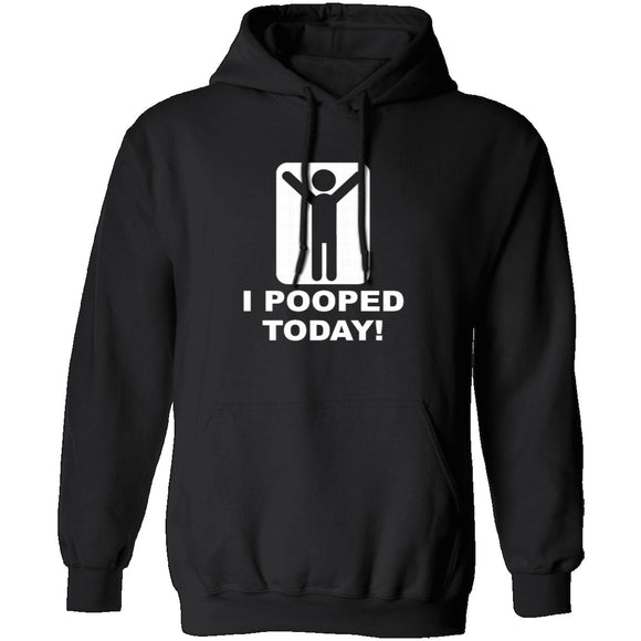 I Pooped Today T-Shirt CustomCat