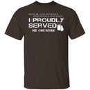 I Proudly Served T-Shirt CustomCat