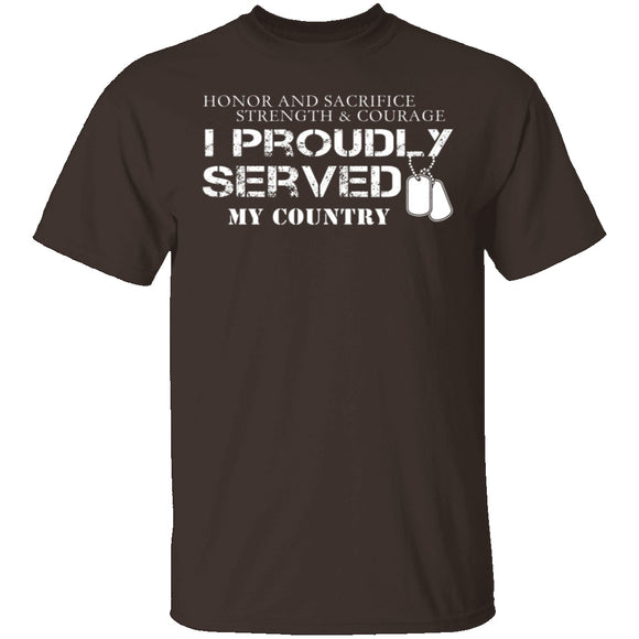 I Proudly Served T-Shirt CustomCat