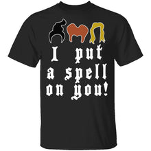 I Put A Spell On You T-Shirt