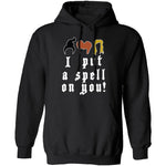 I Put A Spell On You T-Shirt CustomCat