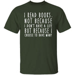 I Read Books T-Shirt CustomCat