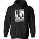I Run Better Than The Government T-Shirt CustomCat