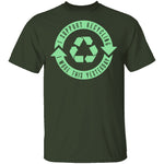 I Support Recycling T-Shirt CustomCat