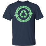 I Support Recycling T-Shirt CustomCat