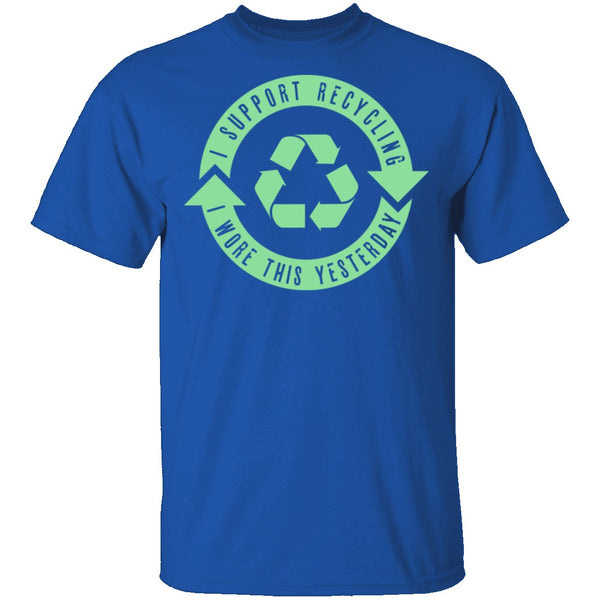 I Support Recycling T-Shirt CustomCat