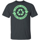 I Support Recycling T-Shirt CustomCat