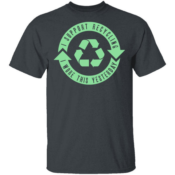 I Support Recycling T-Shirt CustomCat