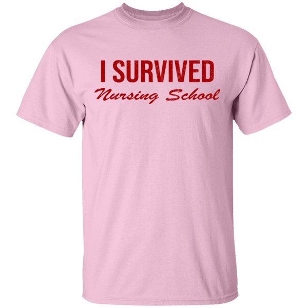 I Survived Nursing School T-Shirt CustomCat