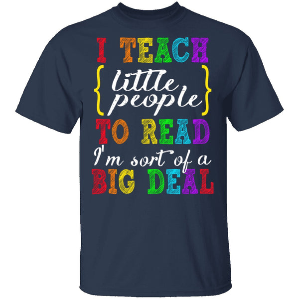 I Teach Little People To Read T-Shirt CustomCat