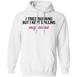 I Tried Running But I Kept Spilling My Wine T-Shirt CustomCat