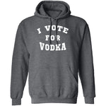 I Vote For Vodka T-Shirt CustomCat