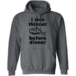 I Was Thinner Before Dinner T-Shirt CustomCat