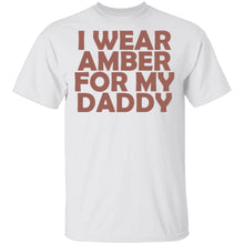 I Wear Amber For My Daddy T-Shirt