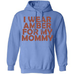 I Wear Amber For My Mommy T-Shirt CustomCat