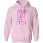 I Wear Pink For Daddy T-Shirt CustomCat