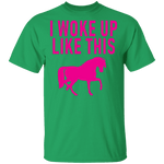 I Woke Up Like This T-Shirt CustomCat