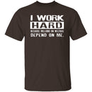 I Work Hard For Those On Welfare T-Shirt CustomCat
