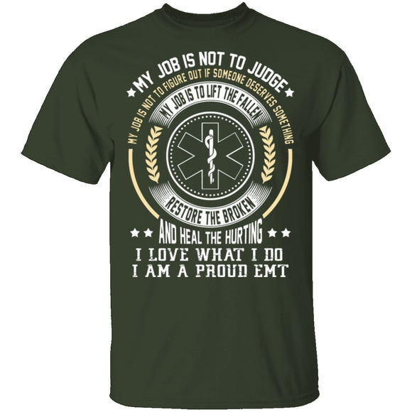 I am a Proud EMT T-Shirt CustomCat